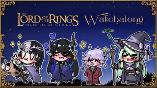 【Watchalong】LoTR The Return of the King [upl. by Ailimac]