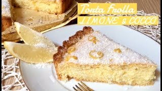 TORTA FROLLA LIMONE e COCCO ricetta semplice TUTTI A TAVOLA [upl. by Lucania]