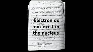 Electron do not exist in nucleus  shorts shortvideo physics neet notes bsc3rdsemesterphysics [upl. by Vick538]