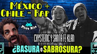 🇲🇽MÉXICO Y 🇨🇱CHILE SIGNIFICA RAP🔥 🛢️¿Basura o Sabrosura🍨  Chystemc Santa Fe Klan  PHIESTA [upl. by Ailuig]