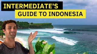 The INTERMEDIATE Surfing Guide to Indonesia [upl. by Eneg]