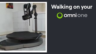 How to Walk on Your Omni One [upl. by Frager1]