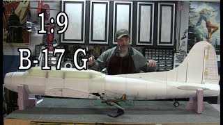 19 Scale B17G Sweet Pea  Fuselage Part 1 [upl. by Schach]