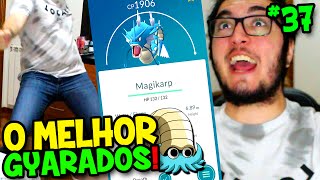 POKÉMON GO 37  OS MELHORES POKÉMONS PARA BATALHAR  GYARADOS [upl. by Rothberg960]