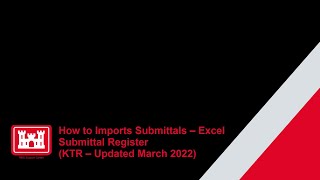 How to Import Submittals – Excel Submittal Register KTR – Updated March 2022 [upl. by Nnywg]