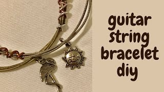 Guitar String Bracelet DIY [upl. by Sherer788]