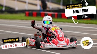 2023 Canadian National Karting Championships  Mini ROK Final [upl. by Niwled]