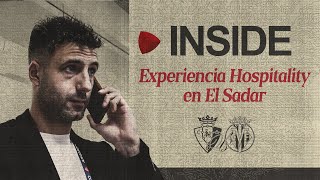 Osasuna  Villarreal así se trabaja el hospitality en un partido en El Sadar Club Atlético Osasuna [upl. by Willcox]