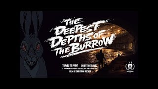 The Deepest Depths of the Burrow  Street Art amp Graffiti Documentary [upl. by Ainoloppa]