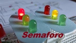 ✅ Circuito Semáforo Como se hace [upl. by Ttennej606]