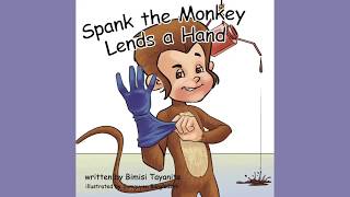 Spank The Monkey Lends A Hand [upl. by Lynden]