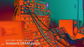 Ambient DFAM patch  Dark Ambient [upl. by Aztinay]