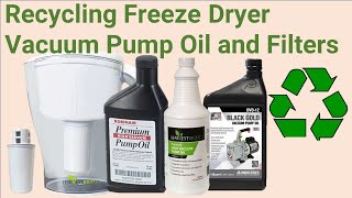 Recycling Freeze Dryer Vacuum Pump Oil and Filters [upl. by Ayik]