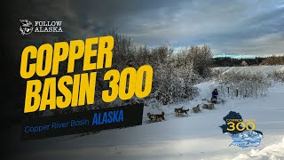 Copper Basin 300  Glennallen Alaska [upl. by Jeffery]