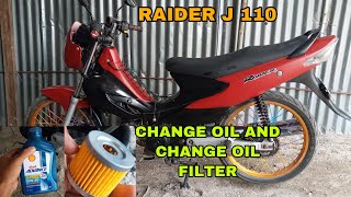 Raider j 110 Change oil and Change oil filter  MOTOR LIKOT [upl. by Irrej]