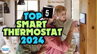 Best Smart Thermostat 2024  Upgrade Your Home Climate [upl. by Pirnot]