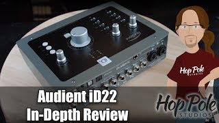 Audient iD22 InDepth Review [upl. by Hayalat]