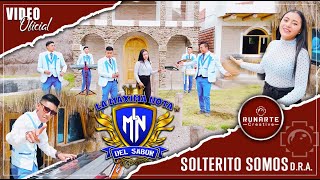 LA MÁXIMA NOTA DEL SABOR FT VIVIANITA  SOLTERITO SOMOS  VIDEO OFICIAL 4K [upl. by Eseuqram]