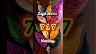 Angel number 717 meaning hindi angelnumbers shorts 717 [upl. by Elleimac]