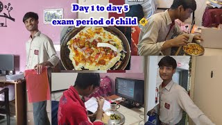 Day 1 se lekar day 5 tak ka exam period me amp my child board exam class 10th [upl. by Vig]