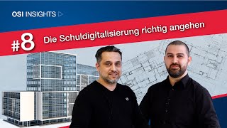 8 Die Schuldigitalisierung richtig angehen [upl. by Varien353]