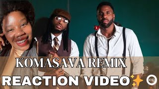 KOMASAVA REMIX REACTION VIDEO DIAMOND PLATNUMZ FT JASON DERULO CHLEY amp KHALIL HIT SONG [upl. by Calise]