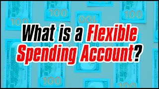 What is a Flexible Spending Account FSA Short [upl. by Harrak308]