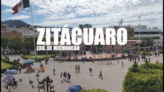 ZITÁCUARO MICHOACÁN 2019  CIUDAD BONITA DE MICHOACÁN [upl. by Carissa]