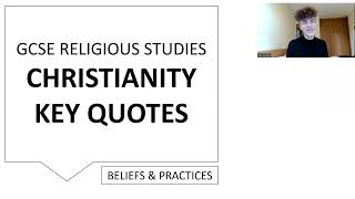 CHRISTIANITY KEY QUOTES GCSE RELIGIOUS STUDIES AQA PAPER 1  BELIEFS TEACHINGS amp PRACTICES [upl. by Dleifrag]