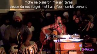 QiRattan quotMohe Na Bisaarohquot Shabad  Live in London [upl. by Mannuela358]