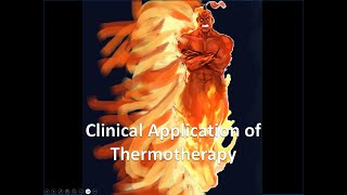 Clinical Application of Superficial Thermotherapy [upl. by Nnaharas]