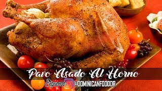 Pavo Asado Al Horno  Receta Dominicana [upl. by Gilford70]