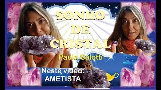 Série Sonho de Cristal  Ametista [upl. by Oranneg]