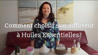 Comment choisir son diffuseur à Huiles Essentielles   Dr Françoise Couic Marinier [upl. by Davison]