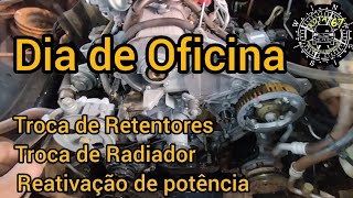 Dia de Oficina  troca de retentores troca de radiador  restauração de potência [upl. by Itnahs]