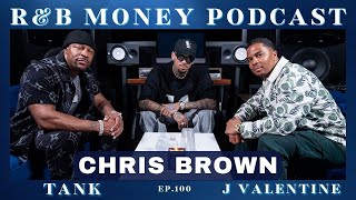 Chris Brown • RampB MONEY Podcast • Ep100 [upl. by Zetra690]