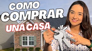 Como Comprar Tu PRIMERA CASA🏠en USA TUTORIAL PASO A PASO [upl. by Dich]