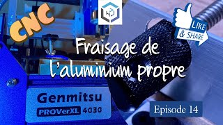 Fraisage propre de laluminium sur Genmitsu PROVerXL [upl. by Affra661]