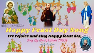 New Happy Feast Day song Fr G Harish MSFS Subscribe  wishing song  We rejoice and sing [upl. by Mavra]