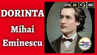 Dorinta de Mihai Eminescu  Poezie Audio COMPLETA 🎧📖  Carti⭐Audio⭐Remarcabile [upl. by Ennairrac363]