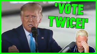 Trump Casually Tells Voters To Commit VOTER FRAUD  The Kyle Kulinski Show [upl. by Fanechka]