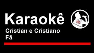 Cristian e Cristiano Fã Karaoke [upl. by Nadean436]