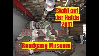 Stahl auf der Heide 2017 Panzermuseum Munster Rundgang  Tour [upl. by Nolaf]