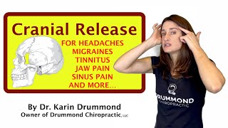 How To Do Self Cranial Release For Headaches Migraines Sinus Congestion Tinnitus Jaw Pain amp More [upl. by Leoy633]