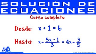 Solución de ecuaciones de primer grado TODO LO QUE DEBES SABER [upl. by Florenza829]