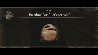 Prattling Pate quotLets get to itquot  Prattling Pate Location  Elden Ring [upl. by Palermo]