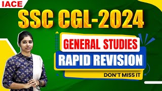 SSC CGL  2024 GENERAL STUDIES  RAPID REVISION  IACE [upl. by Seel]