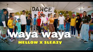 mellow x sleazy waya wayaofficial dance videoDance98 [upl. by Airyt51]