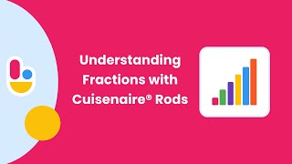 Understanding Fractions with Cuisenaire® Rods  Brainingcamp [upl. by Nhguavoj912]