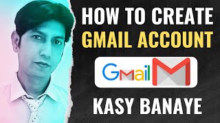 How to Create a Gmail Account StepbyStep Tutorial for Beginners [upl. by Krell]